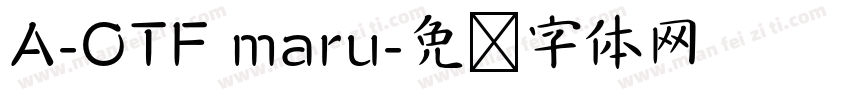 A-OTF maru字体转换